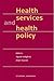 Health Services and Health Policy