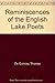Reminiscences of the English Lake Poets