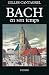 Bach en son temps