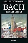 Bach en son temps (French Edition)