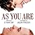As You Are