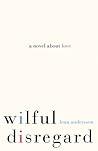 Wilful Disregard