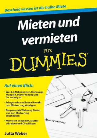 Mieten und Vermieten für Dummies (German Edition)