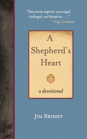 A Shepherd's Heart: A Devotional