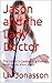 Jason and the Lady Doctor: The Doctor's Casebook: a medical fetish erotic short story