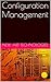 Configuration Management (Software Engineering Series)