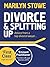 Divorce & Splitting Up by Marilyn Stowe