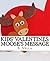 Kids' Valentines: Moose's Message (KIDS' HOLIDAY Book 1)