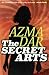 The Secret Arts by Azma Dar