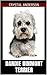 Dandie Dinmont Terrier: How to Own, Train and Care for Your Dandie Dinmont Terrier
