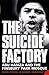 The Suicide Factory: Abu Ha...