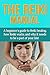 The Reiki Manual: A beginner’s guide to Reiki healing, how Reiki works, and why it needs to be a part of your life!