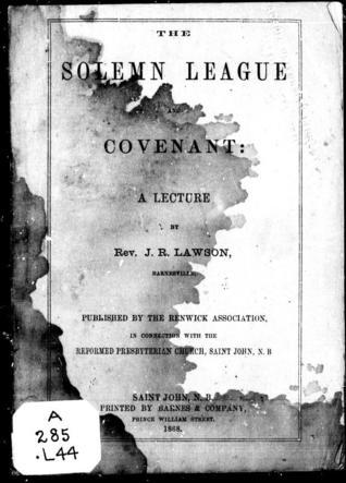 The Solemn League and Covenant: A Lecture (Unknown Binding)