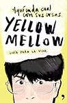 Aquí cada cual con sus cosas by Yellow Mellow