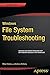 Windows File System Troubleshooting