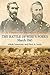 “To Prepare for Sherman’s Coming”: The Battle of Wise’s Forks, March 1865