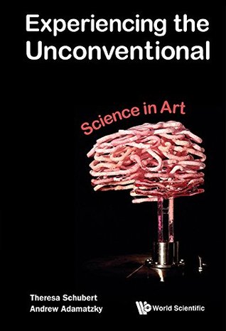Experiencing the Unconventional: Science in Art (Hardcover)