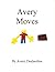 Avery Moves