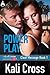 Power Play (Clear Message, #1)