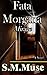 Fata Morgana: Mirage