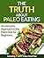 The truth about Paleo Eating by Thomas Green