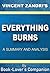 Everything Burns: By Vincen...