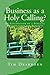 Business as a Holy Calling?...