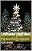 Louisiana Christmas by Sam Irwin
