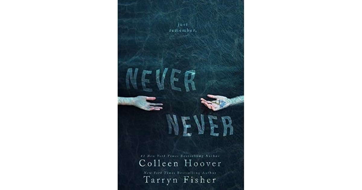 Never Never by Colleen Hoover