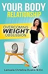 Your Body Relatio...