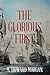 THE GLORIOUS FIRST (Jack Vizzard Book 2)