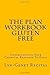 The Plan Workbook Gluten Free by Lyn-Genet Recitas