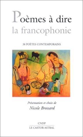 Poèmes a dire la francophonie (Paperback)