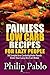 Painless Low Carb Recipes F...