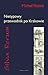 Silva Rerum. Nietypowy przewodnik po Krakowie by Michał Rożek