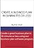 CREATE A BUSINESS PLAN IN 3...