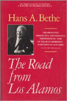 The Road from Los Alamos (Masters of Modern Physics)
