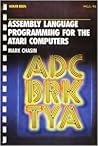 Assembly language programming for the Atari computers (A Byte book)