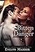 Bitten by Danger: An erotic vampire romance novel