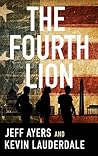 The Fourth Lion by Jeff Ayers