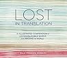Book cover for Lost in Translation: An Illustrated Compendium of Untranslatable Words from Around the World