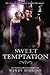 Sweet Temptation by Wendy Higgins