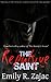 The Repulsive Saint (The Si...