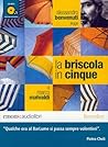 La briscola in cinque by Marco Malvaldi