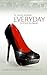 Everyday Is Your Runway: A ...