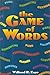 The Game of Words by Willard R. Espy