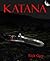 Katana by Rick Guy