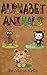 Alphabet Animals: Learn Abo...