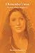 I Remember Union by Flo Aeveia Magdalena I Remember Union by Flo Aeveia Magdalena