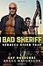 Redneck Speed Trap (Bad Cop #1)